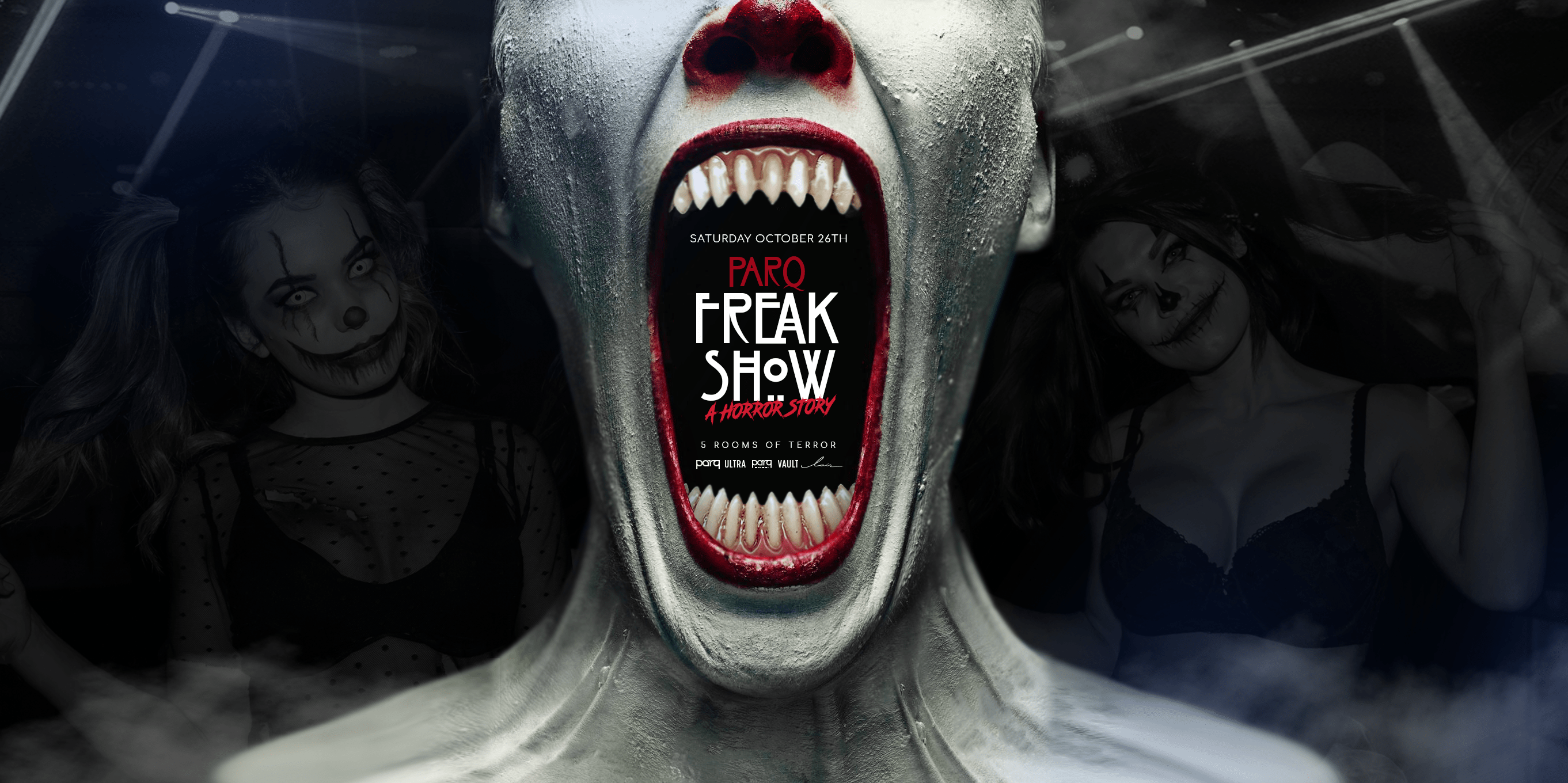 Parq Freak Show: Halloween Party
