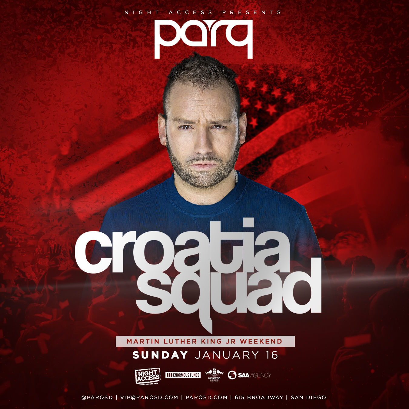 Night Access Presents Croatia Squad @ Parq • 1/16/22 w/ Lipps + Amber LoRae