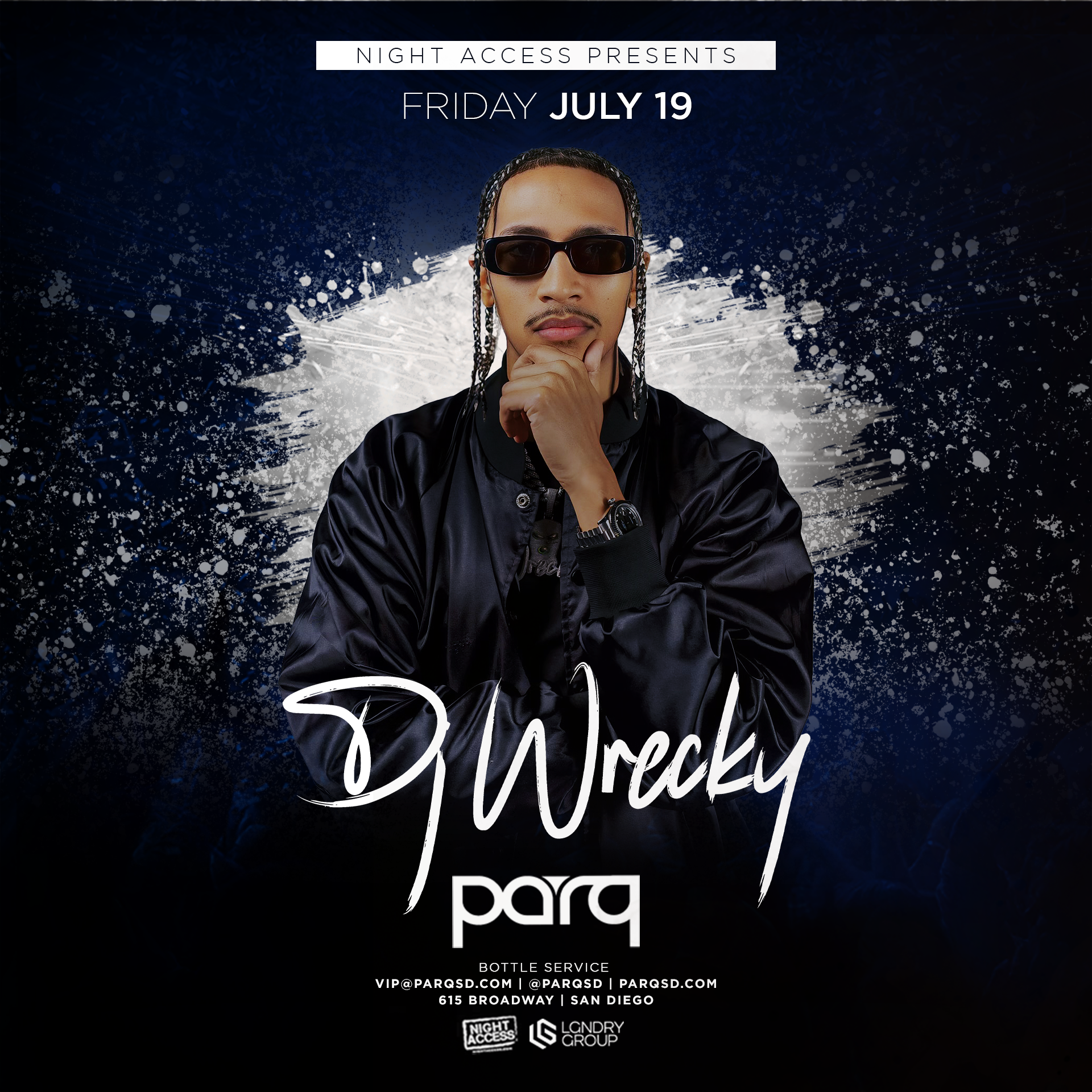Night Access Presents DJ Wrecky @ Parq • Friday, July 19th