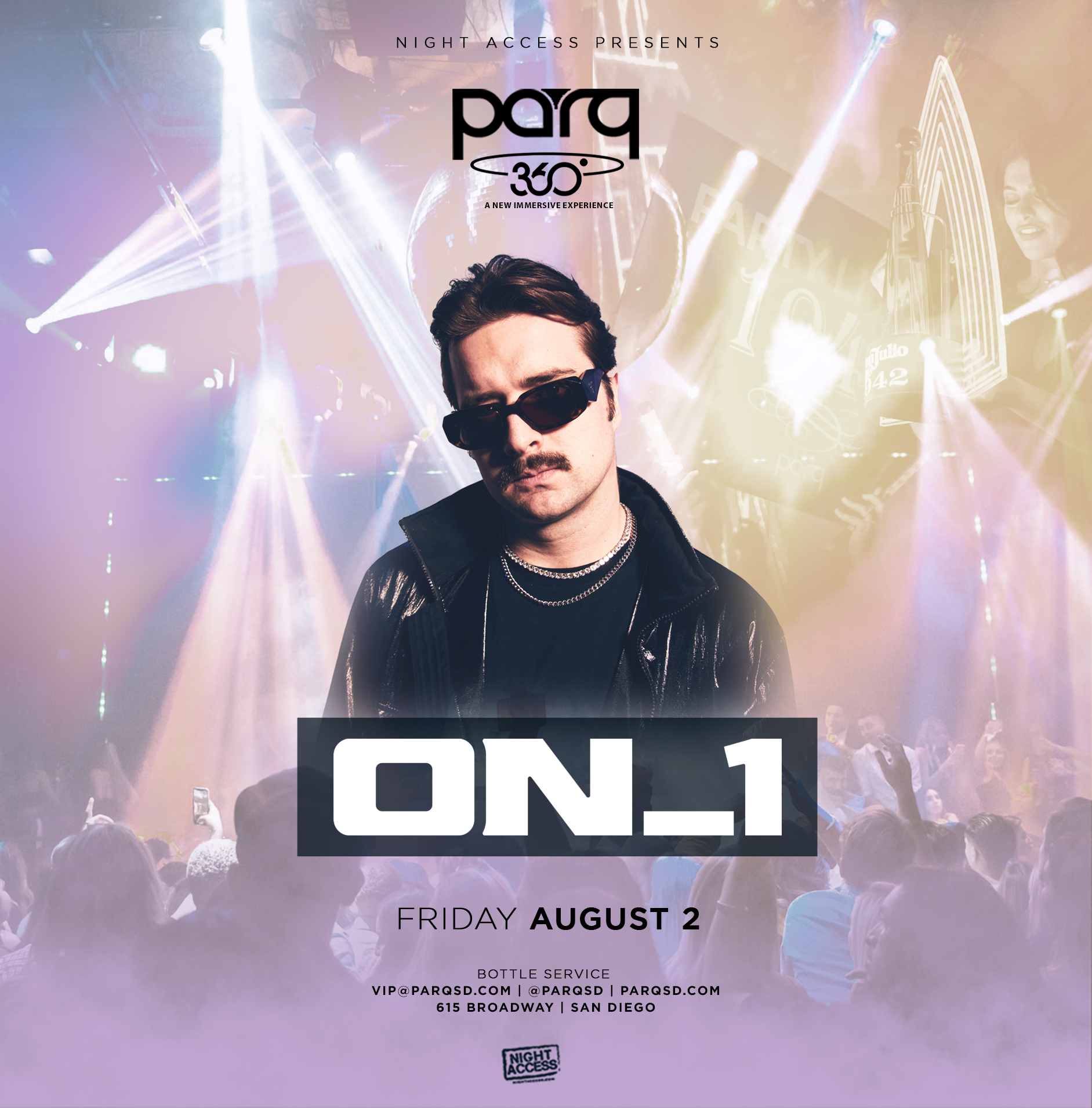 Night Access Presents ON_1• 360 Immersive Experience @ Parq • Fri, Aug 2nd