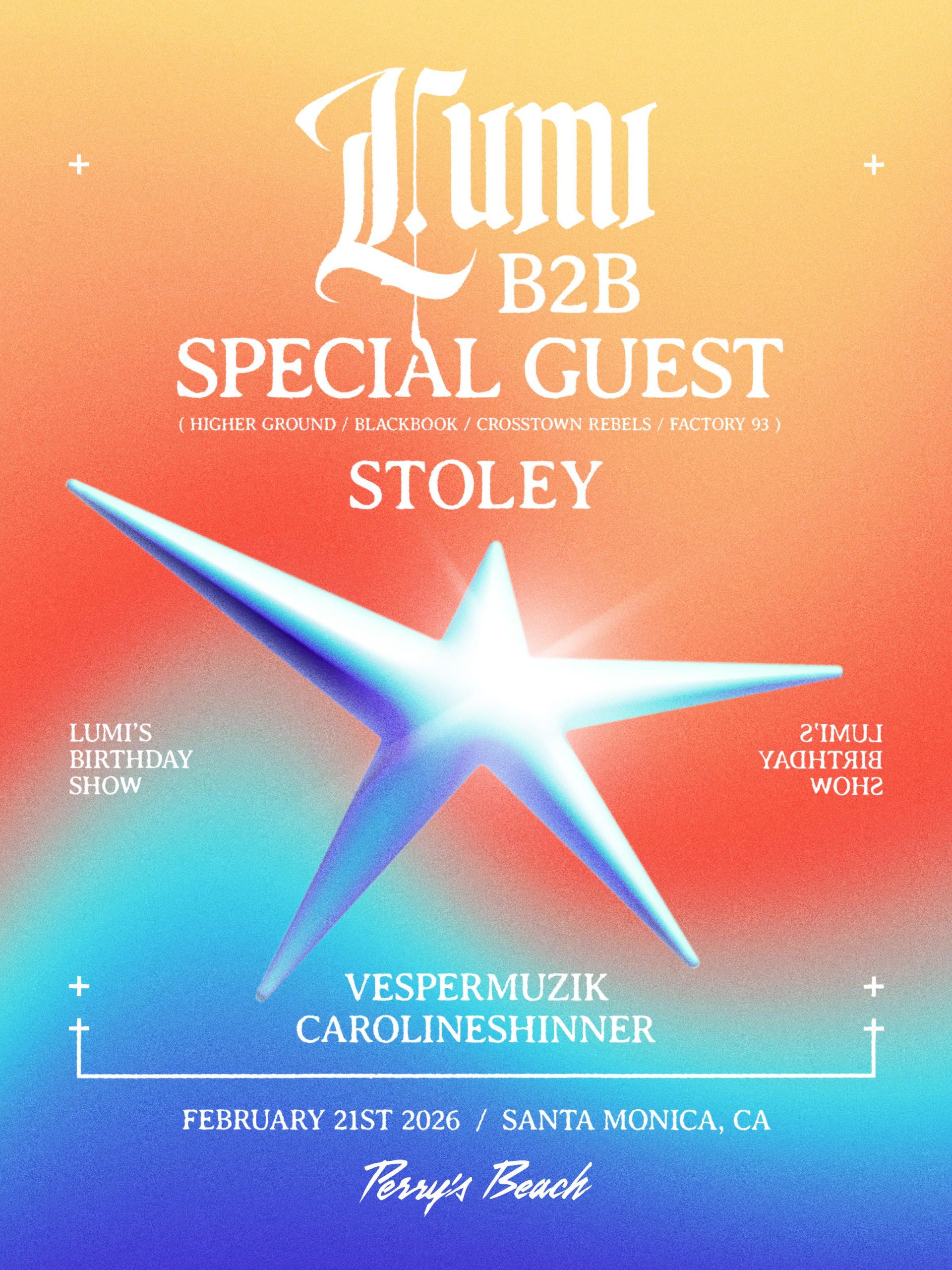 LUMI + SPECIAL GUEST Perry’s Beach Club | SATURDAY 2/21