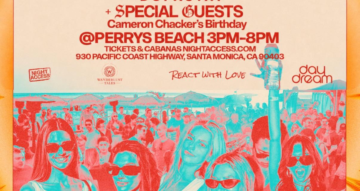 MEMORIAL DAY MONDAY•TOM ENZY + DOPASTAT @ Perry’s Beach | MONDAY 5/25